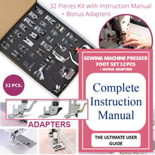Load image into Gallery viewer, Sewing Machine Presser Foot Kit - 32 Pcs with Instruction Manual And Bonus Adapters
